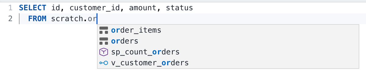 FROM scratch.or까지 입력하자 order_items, orders, sp_count_orders, v_customer_orders가 추천 목록에 뜬 모습.