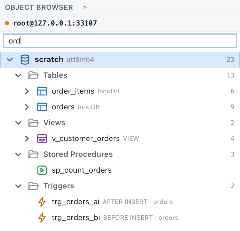 Object Browser 트리. scratch 데이터베이스 아래 Tables, Views, Stored Procedures, Triggers 폴더.